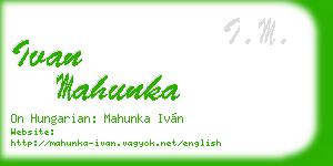ivan mahunka business card